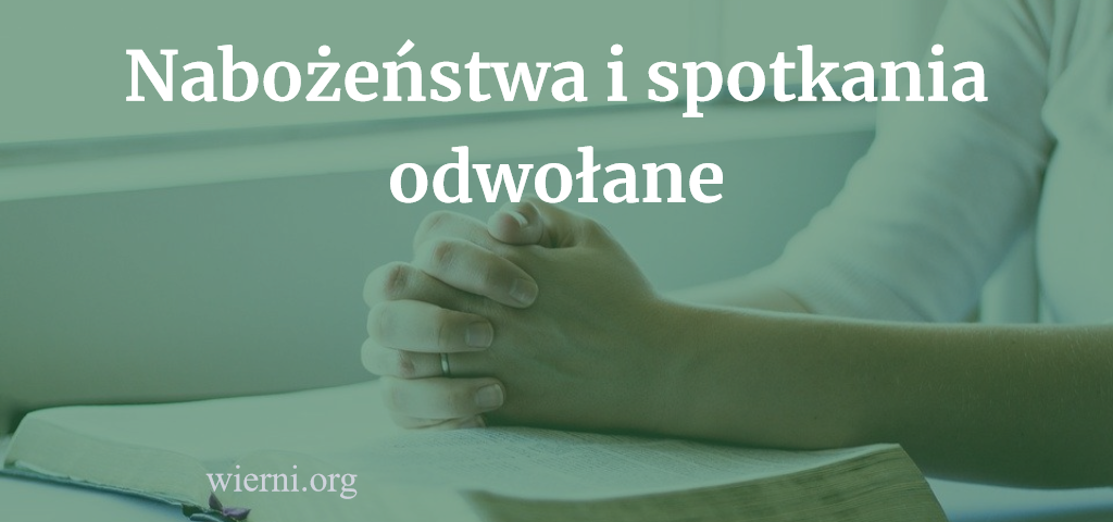 Nabożeństwa odwołane